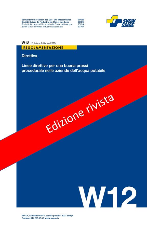 W12 i Linee direttive per una buona prassi procedurale nelle aziende dell’acqua potabile (1)