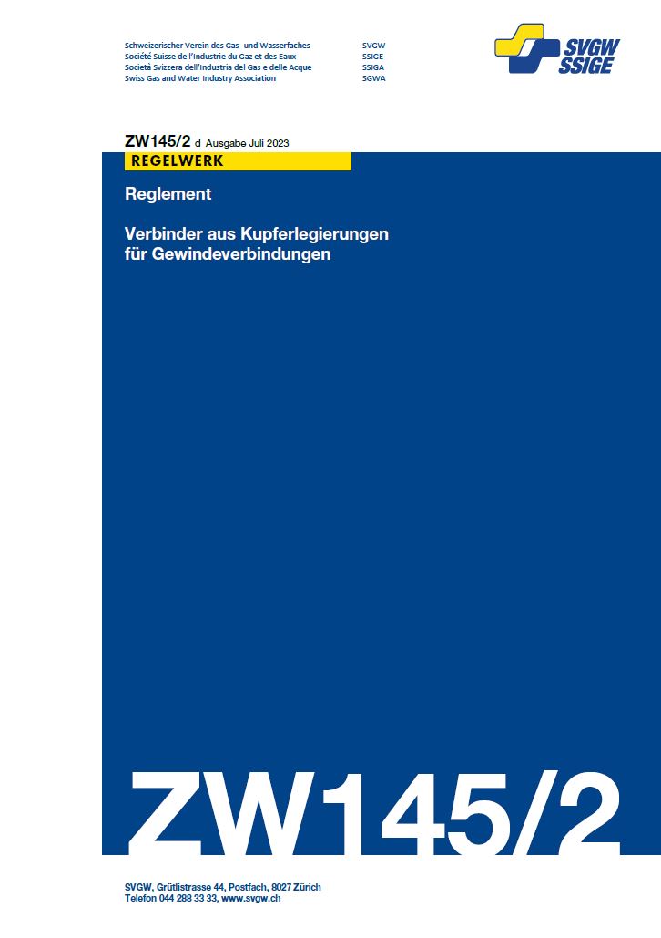 ZW145/2 d - Reglement; Verbinder aus Kupferlegierungen für Gewindeverbindungen