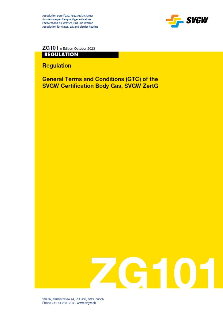 ZG101 e - Regulation; General Terms and Conditions (GTC) of the SVGW Certification Body Gas, SVGW ZertG