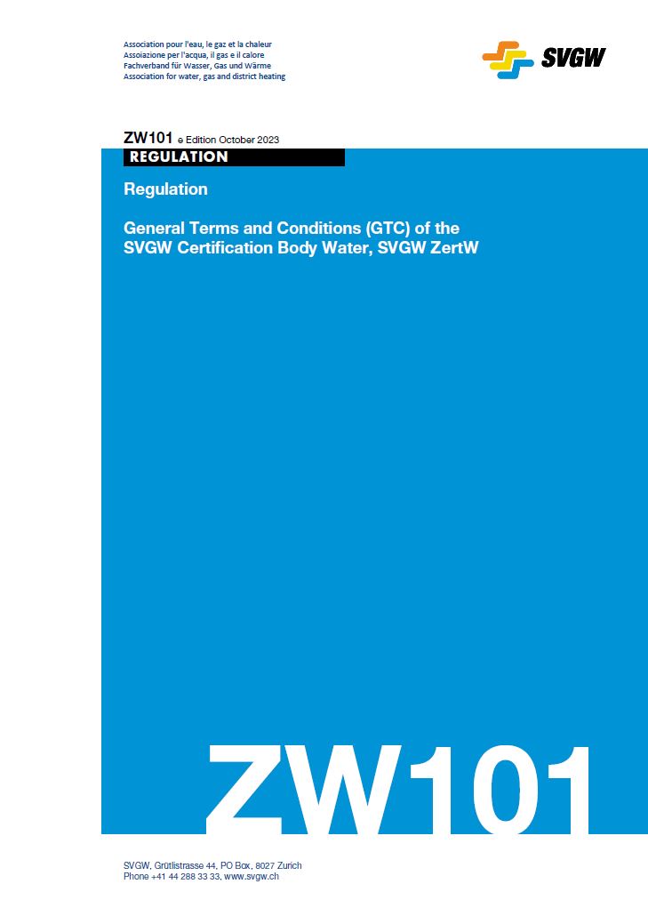 ZW101 e - Regulation; General Terms and Conditions (GTC) of the SVGW Certification Body Water, SVGW ZertW