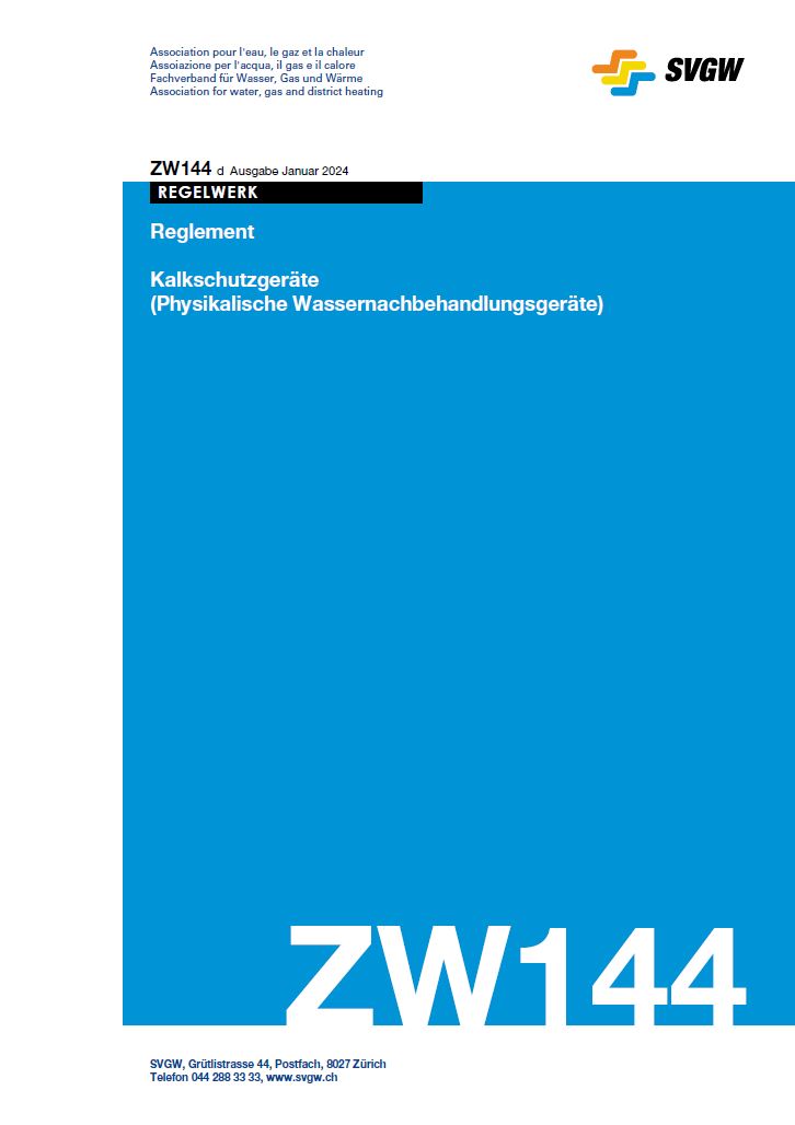 ZW144 d - Reglement; Kalkschutzgeräte (Physikalische Wassernachbehandlungsgeräte)